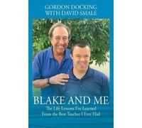Gordon Docking David Smale Blake and Me (Tascabile)