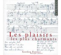 Gordon Ferries Les Plaisirs Les Plus Charmants (Ferries) (CD) Album