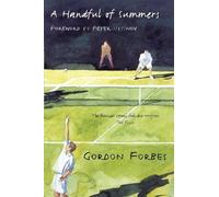 Gordon Forbes A Handful of Summers (Tascabile)