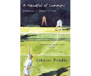 Gordon Forbes A Handful of Summers (Tascabile)