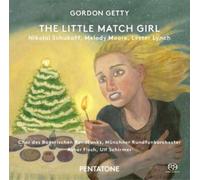 Gordon Getty Gordon Getty: The Little Match Girl (CD)