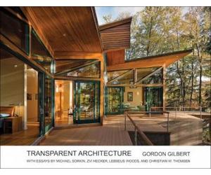 Gordon Gilbert Transparent Architecture (Tascabile)