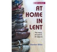 Gordon Giles At Home in Lent (Tascabile)