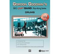 Gordon Goodwin's Big Phat Band Play-Along: Drums