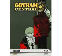 Gordon. Gotham central. Vol. 11