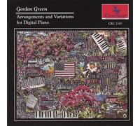 Gordon Green - Arrangements & Variations For Digital Piano