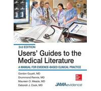 Gordon Guyatt Users' Guides to the Medical Literature: A Manual for (Tascabile)
