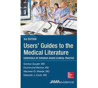 Gordon Guyatt Users' Guides to the Medical Literature: Essentials of (Tascabile)