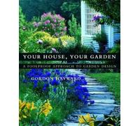 Gordon Hayward Your House, Your Garden (Copertina rigida)