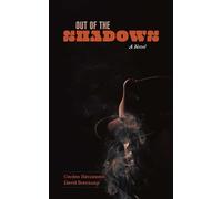 Gordon Henderson David Bouchard Out of the Shadows (Copertina rigida)