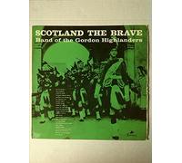 Gordon Highlanders - Scotland and the brave (1963) / Vinyl record [Vinyl-LP]