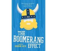Gordon Jack The Boomerang Effect (Tascabile)