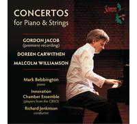 Gordon Jacob Concertos for Piano & Strings (CD) Album