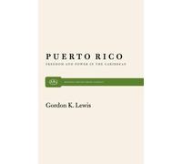 Gordon K. Lewis Puerto Rico (Tascabile)