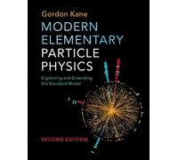 Gordon Kane Modern Elementary Particle Physics (Copertina rigida)