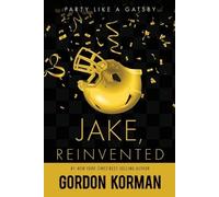 Gordon Korman Jake, Reinvented (Tascabile)