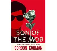 Gordon Korman Son of the Mob (Tascabile)