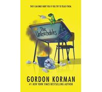 Gordon Korman The Unteachables (Copertina rigida)