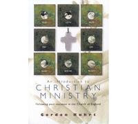Gordon Kuhrt An Introduction to Christian Ministry (Tascabile)
