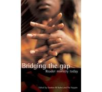 Gordon Kuhrt Bridging the Gap (Tascabile)