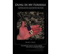 Gordon L EweLL Dung in My Foxhole (Copertina rigida)