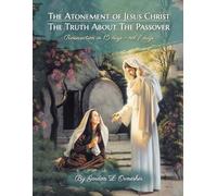 Gordon L Ormesher The Atonement of Jesus Christ (Tascabile)