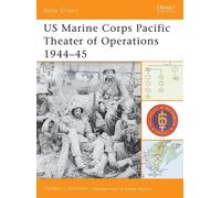 Gordon L. Rottm US Marine Corps Pacific Theater of Operations 1944- (Tascabile)