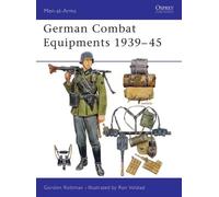 Gordon L. Rottman German Combat Equipments 1939-45 (Tascabile) Men-at-Arms