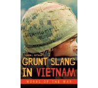 Gordon L. Rottman Grunt Slang in Vietnam (Copertina rigida)