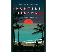 Gordon L Rottman Hunters Island (Tascabile)