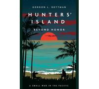 Gordon L Rottman Hunters Island (Tascabile)