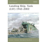 Gordon L. Rottman Landing Ship, Tank (LST) 1942-2002 (Tascabile) New Vanguard