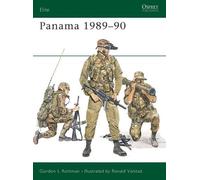 Gordon L. Rottman Panama 1989-90 (Tascabile) Elite