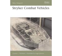 Gordon L. Rottman Stryker Combat Vehicles (Tascabile) New Vanguard