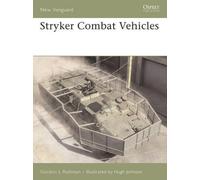 Gordon L. Rottman Stryker Combat Vehicles (Tascabile) New Vanguard