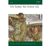 Gordon L. Rottman US Army Air Force (2) (Tascabile) Elite