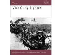 Gordon L. Rottman Viet Cong Fighter (Tascabile) Warrior