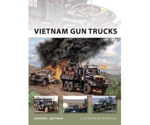 Gordon L. Rottman Vietnam Gun Trucks (Tascabile) New Vanguard