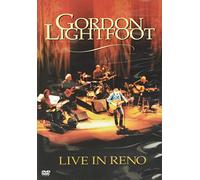 Gordon Lightfoot - Gordon Lightfoot - Live In Reno [Edizione: Regno Unito] [Edizione: Regno Unito]