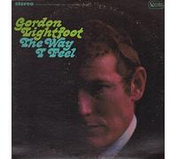 Gordon Lightfoot - Way I feel / Vinyl record [Vinyl-LP]