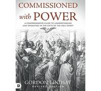 Gordon Lindsay Commissioned with Power (Copertina rigida)