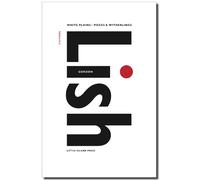 Gordon Lish White Plains (Tascabile)