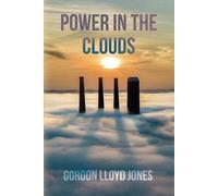 Gordon Lloyd Jones Power In The Clouds (Copertina rigida)