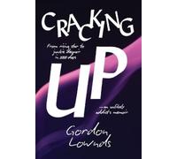 Gordon Lownds Cracking Up (Tascabile)