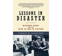 Gordon M. Goldstein Lessons in Disaster (Tascabile)