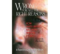 Gordon Macinnes Wrong for All the Right Reasons (Copertina rigida)
