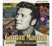 Gordon Macrae - Lover's Gold: Dynamic Classics & Rarities