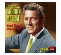 High On A Windy Hill - The Great Hit Sounds Of Gordon MacRae [ORIGINAL