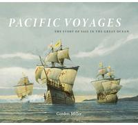 Gordon Miller Pacific Voyages (Copertina rigida)