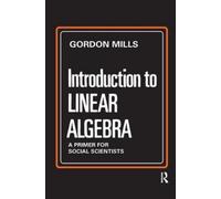 Gordon Mills Introduction to Linear Algebra (Copertina rigida)